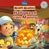 Manny Manitas. Halloween con Manny