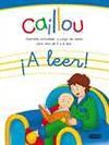 CAILLOU ¡A LEER!