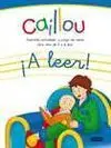 Caillou ¡A Leer!