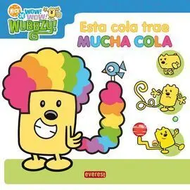 Wow Wow Wubbzy! esta Cola Trae Mucha Cola