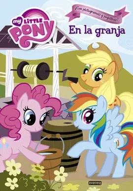 My Little Pony. En la Granja