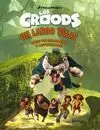 Los Croods. Un Largo Viaje