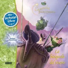 Disney Fairies. Campanilla y el Tesoro Perdido. La Búsqueda del Tesoro