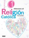 RELIGIÓN - 1º ED. PRIM. - ABBACANTO 2.0