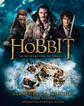 El Hobbit: la Desolación de Smaug. Album de la Película
