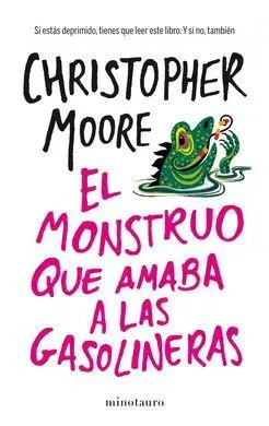 El Monstruo que Amaba a las Gasolineras