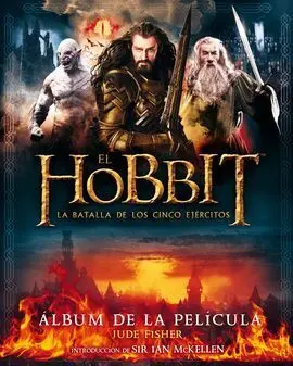 El Hobbit: la Batalla de los Cinco Ejércitos. Álbum de la Película
