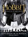 EL HOBBIT: LA BATALLA DE LOS CINCO EJÉRCITOS. GUÍA OFICIAL DE LA PELÍCULA