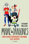 MADRE DE DRAGONES