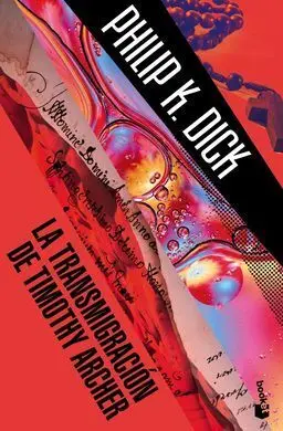 La Transmigracion de Timothy Archer
