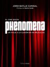 PHENOMENA. LA FABRICA DE SUEÑOS