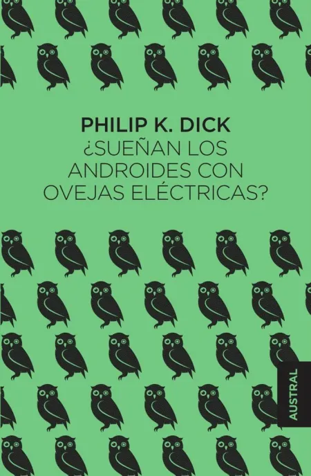 ¿Sueñan los Androides con Ovejas Electricas?