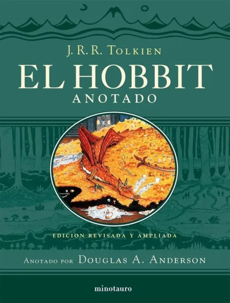 El Hobbit. Anotado e Ilustrado: