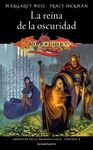 CRÓNICAS DE LA DRAGONLANCE Nº 03/03 LA REINA DE LA OSCURIDAD