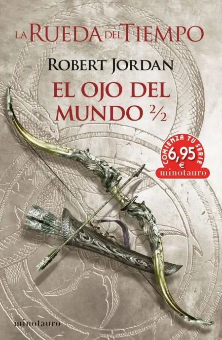 La Rueda del Tiempo: el Ojo del Mundo 2/2