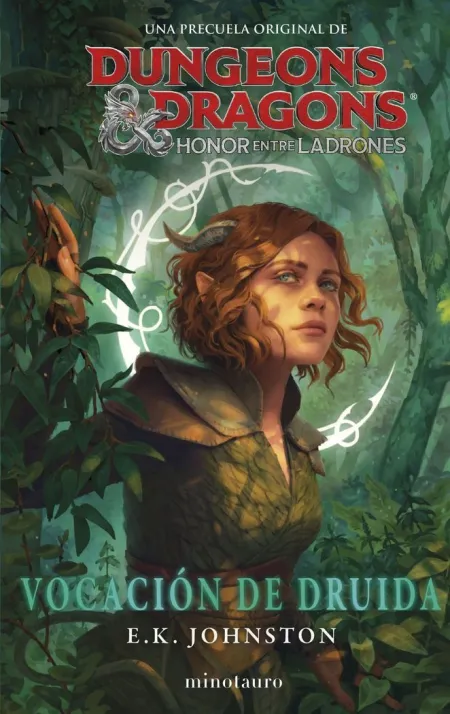 D&D: Vocación de Druida. Honor entre Ladrones