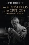 LOS MONSTRUOS Y LOS CRÍTICOS Y OTROS ENSAYOS