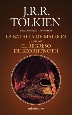 La Batalla de Maldon y el Regreso de Beorhtnoth