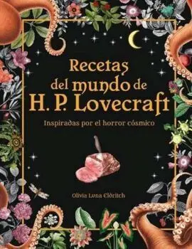 Recetas del Mundo de H. p. Lovecraft
