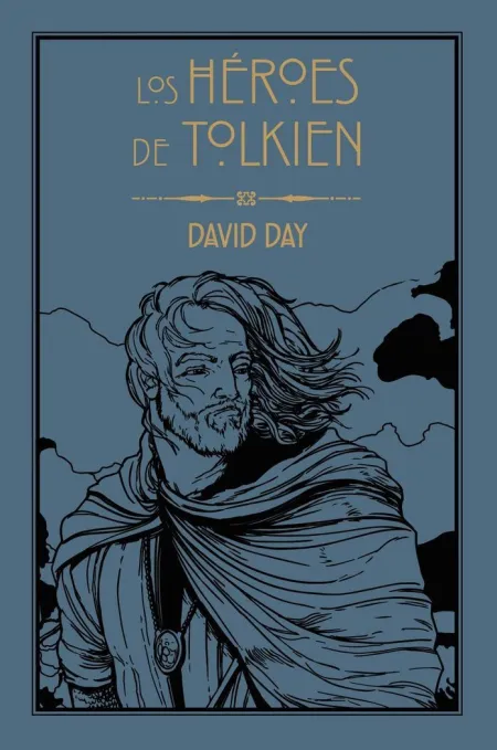 Los Heroes de Tolkien