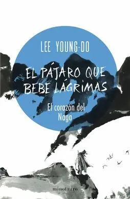 El Pájaro que Bebe Lágrimas Nº 01/04 el Corazón de