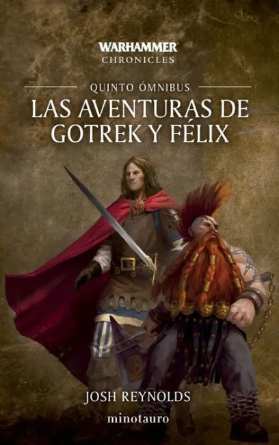 Las Aventuras de Gotrek y Félix Omnibus Nº 05/06