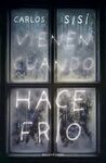 VIENEN CUANDO HACE FRIO (NE)