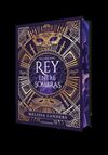 REY ENTRE SOMBRAS (EDICION ESPECIAL LIMITADA)