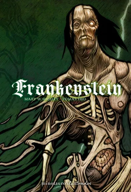 Frankenstein ( Ilustrado por Tomás Hijo)