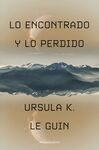 LO ENCONTRADO Y LO PERDIDO