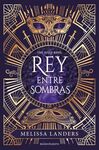 REY ENTRE SOMBRAS