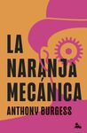 LA NARANJA MECÁNICA
