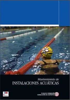 Mantenimiento de Instalaciones Acuáticas