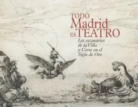 Todo Madrid Es Teatro