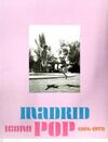 MADRID ICONO POP. 1964-1979