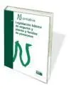 Legislación Básica de Seguros y Planes y Fondos de Pensiones. Normativa 2013