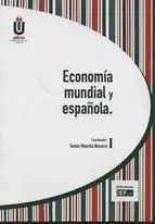 Economia Mundial y Española.