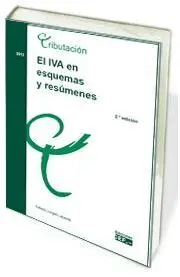 El Iva en Esquemas y Resúmenes (3ª Ed. )