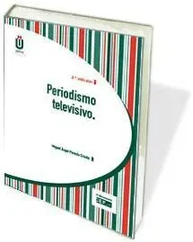 Periodismo Televisivo (2ª Ed. )