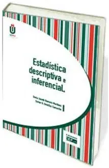 Estadistica Descriptiva e Inferencial