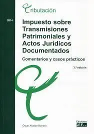 Impuesto Sobre Transmisiones Patrimoniales y Actos Jurídicos Documentados