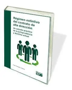 Régimen Extintivo del Contrato de Alta Dirección