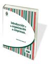 INTRODUCCIÓN A LA ORGANIZACIÓN DE EMPRESAS