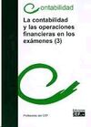 CONTABILIDAD Y LAS OPERACIONES FINANCIERAS EN LOS ÉXAMENES (3), LA