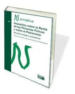 Impuestos Sobre la Renta de las Personas Físicas y Sobre el Patrimonio