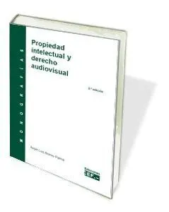 Propiedad Intelectual y Derecho Audiovisual