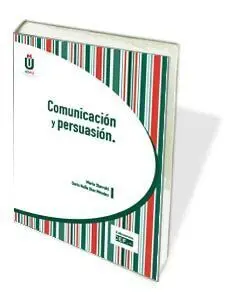 Comunicación y Persuasión