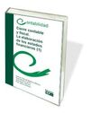 CIERRE CONTABLE Y FISCAL. LA ELABORACIÓN DE LOS ESTADOS FINANCIEROS (2 TOMOS)