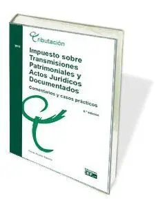 Impuesto Sobre Transmisiones Patrimoniales y Actos