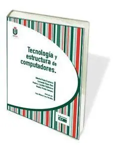 Tecnología y Estructura de Computadores